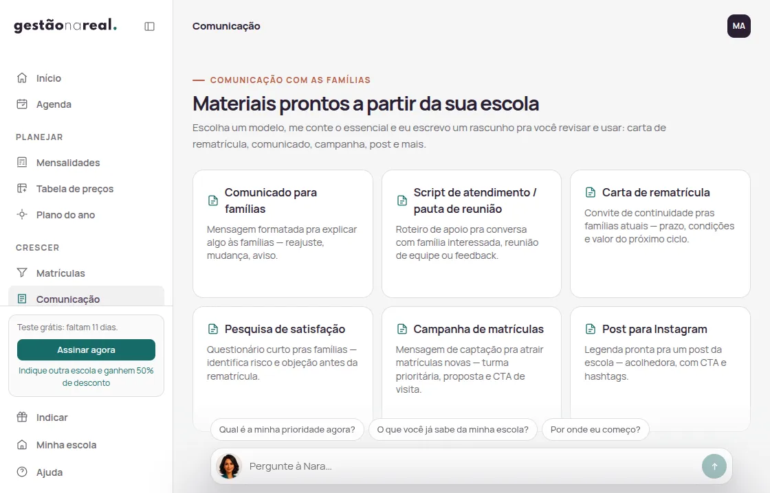 Comunicação: Cartas, comunicados e pautas com o contexto da escola.